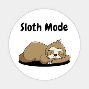 Sloth Mode Magnet